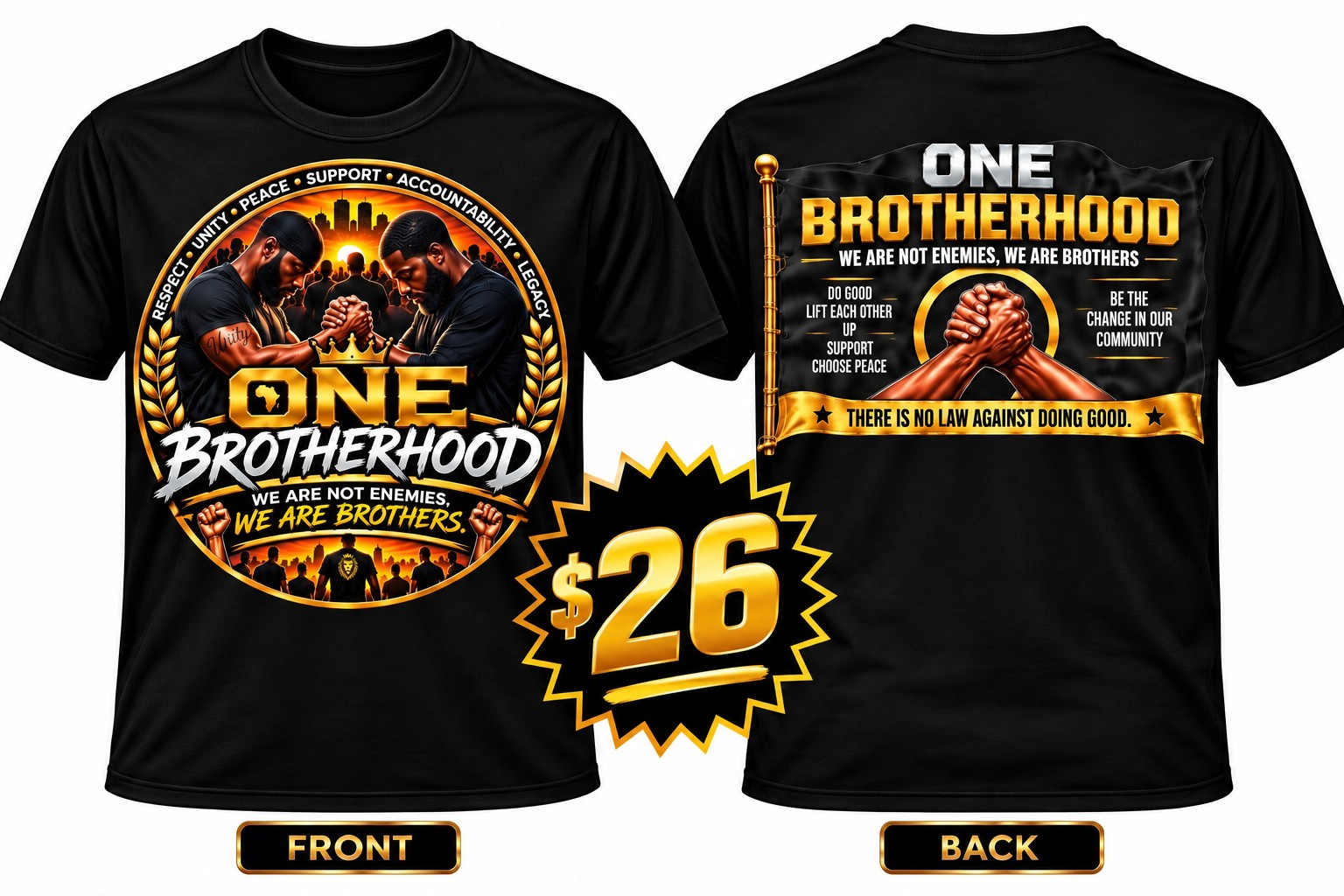 One Brotherhood Movement T-shirt front and back, $26
